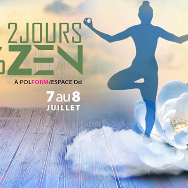 2 jours 100% Zen