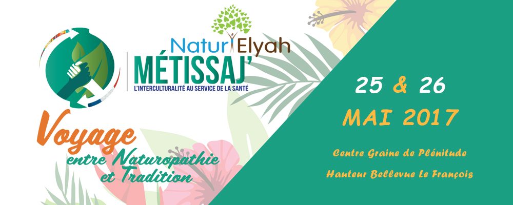 Métissaj&rsquo; : Voyage entre Naturopathie et Savoirs ancestraux Caraïbéens